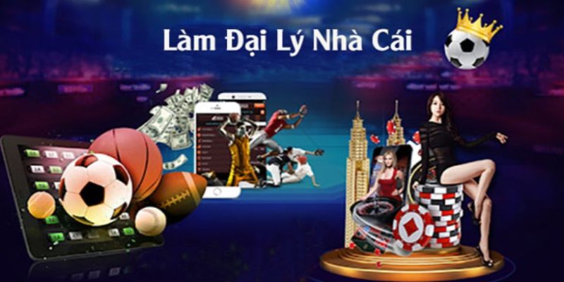 Giới thiệu chương trình đại lý tại nhà cái uy tín