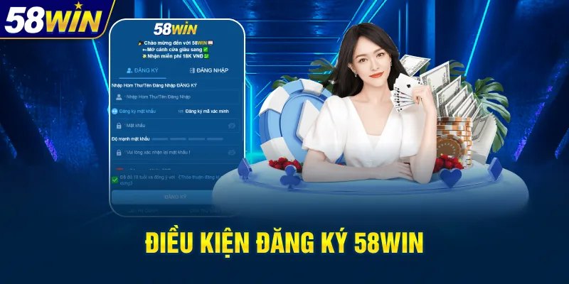 Khám phá ưu đãi hấp dẫn khi đăng ký 58Win ngay hôm nay
